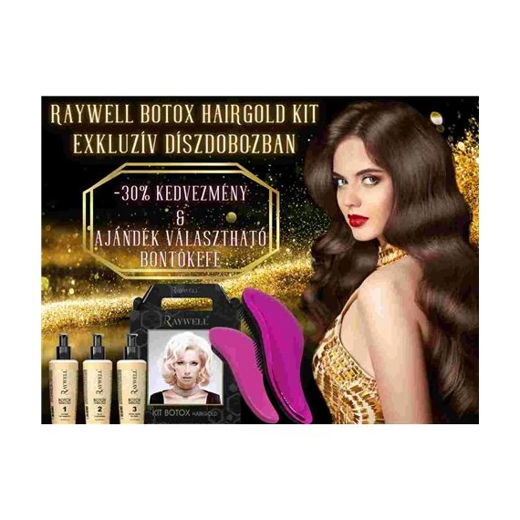 RAYWELL HAJBOTULIN HAIRGOLD KIT Csomag + Ajándék Professzionális Bontókefe